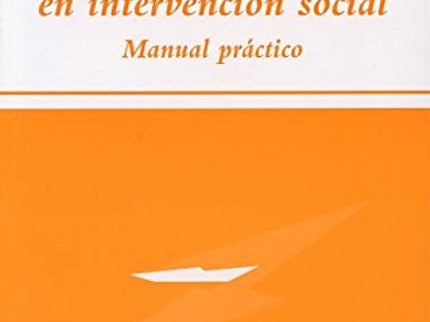 Libro Habilidades De Comunicación En Intervencion Social: Presenta una detallada descripción de cincuenta técnicas espec
