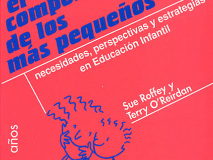 Libro El Comportamiento De Los Más Pequeños: Conseguir un comportamiento adecuado en clase es una de las preocupaciones 
