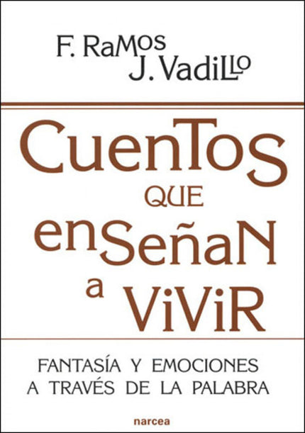 Cuentos Que Enseñan A Vivir