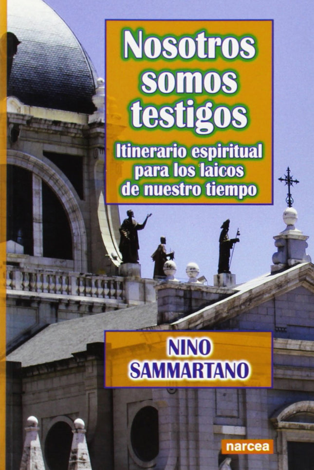 Nosotros Somos Testigos
