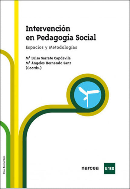 Libro Intervención En Pedagogia Social: Este libro ofrece una visión panorámica de la pedagogía y de la educación social