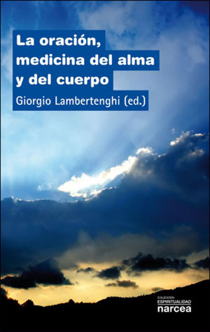 Libro Oracion, Medicina Del Alma Y Cuerpo: Oración y enfermedad son experiencias humanas que nos impactan profundamente. Estar enfermo es mucho más que un leve accidente que hay que olvidar lo más pronto posible, y rezar es una experiencia infinitamente distinta de un simple expediente incoado para resolver un problema grave.