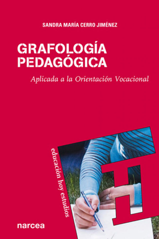 Libro Grafología Pedagógica: This book reveals that through the handwriting of each person and with the knowledge and ap