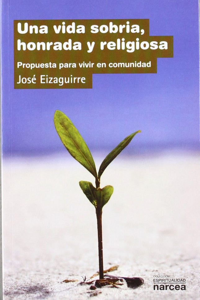 Una Vida Sobria Honrada