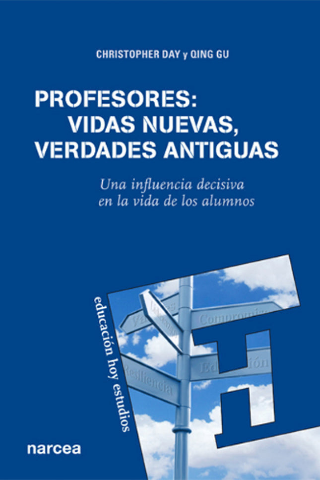 Libro Proferores: Vidas Nuevas: Hoy, como siempre, el profesor sigue siendo un elemento clave en cualquier sistema educa