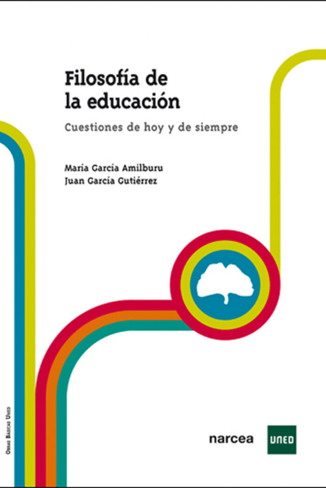 Libro Filosofia Educacion: Esta obra introduce en el ámbito de la Filosofía de la Educación a las personas comprometidas