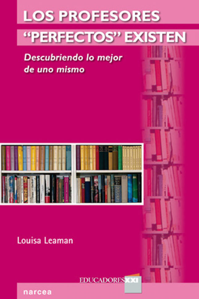 Libro Profesores Perfectos Existen: '¿Profesores perfectos? ¡Eso no existe!' El título de este libro puede despertar sus