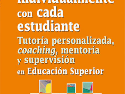 Libro Trabajando Individualmente Con Cada Estudiante: Este libro quiere ser una guía para los docentes de educación supe
