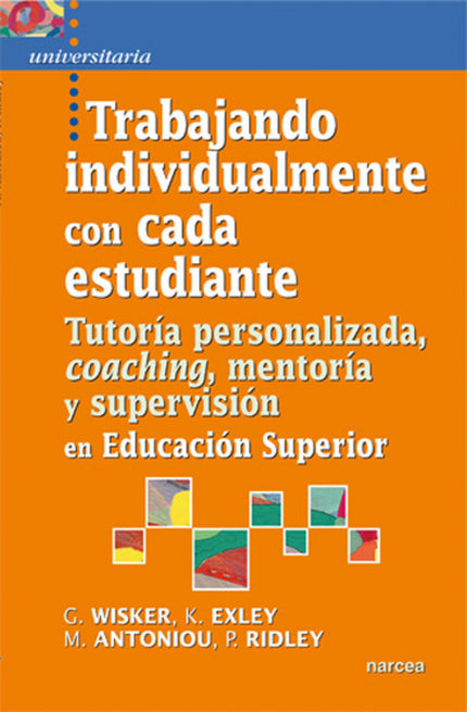 Libro Trabajando Individualmente Con Cada Estudiante: Este libro quiere ser una guía para los docentes de educación supe