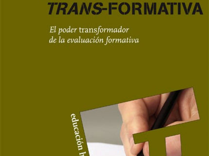 Libro Evaluacion Trans-formativa: El autor de este libro nos ofrece una introducción clara y sencilla sobre los principi
