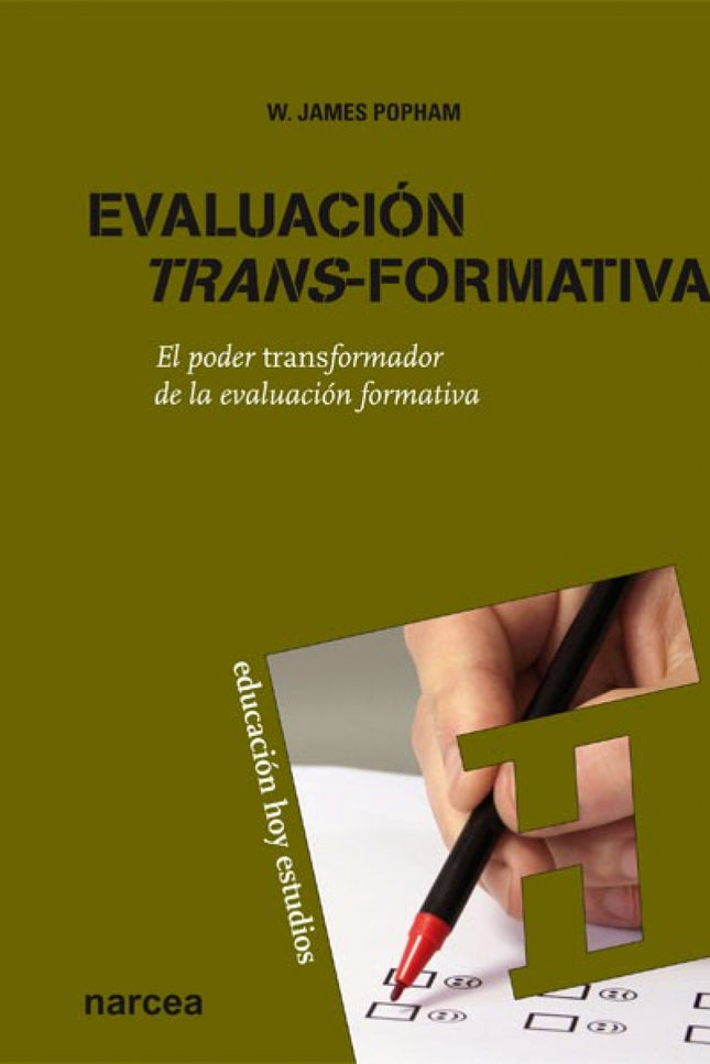 Libro Evaluacion Trans-formativa: El autor de este libro nos ofrece una introducción clara y sencilla sobre los principi