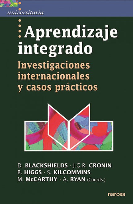Libro Aprendizaje Integrado: Las actuales prácticas de enseñanza, aprendizaje y evaluación pueden conducir a los alumnos