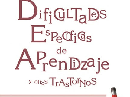 Libro Dificultades Especificas De Aprendizaje Y Otros Trastornos: ¿Puede cualquier profesional de la educación ayudar a 