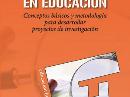 Libro Investigare En Educacion: Este interesante manual clave sobre investigación en educación tiene dos objetivos princ
