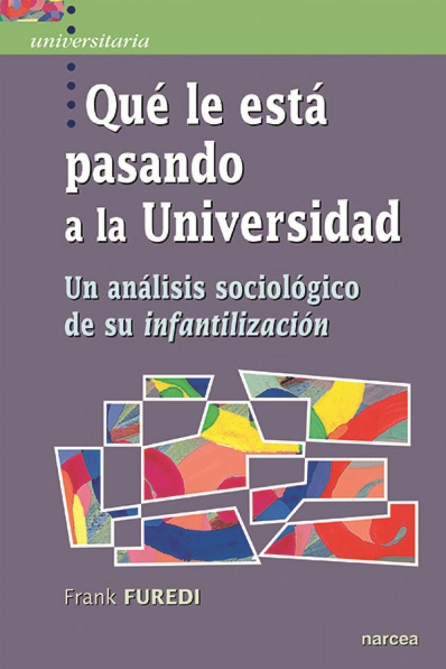 Que Le Esta Pasando A La Universidad