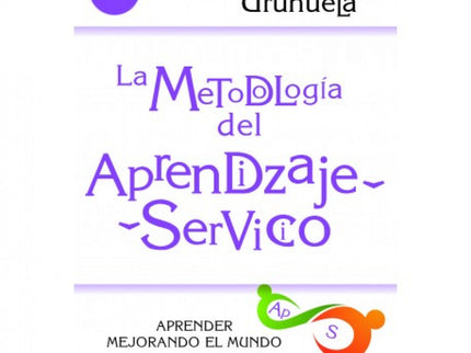 La Metodología Del Aprendizaje-servicio