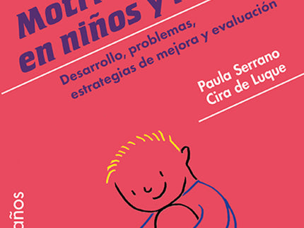 Libro Motricidad Fina En Niños Y Niñas: La motricidad fina es el modo en que usamos brazos, dedos y manos de forma precisa, según exija cada actividad. Su desarrollo es esencial para la interacción del niño con lo que le rodea y en las actividades que habitualmente realiza.