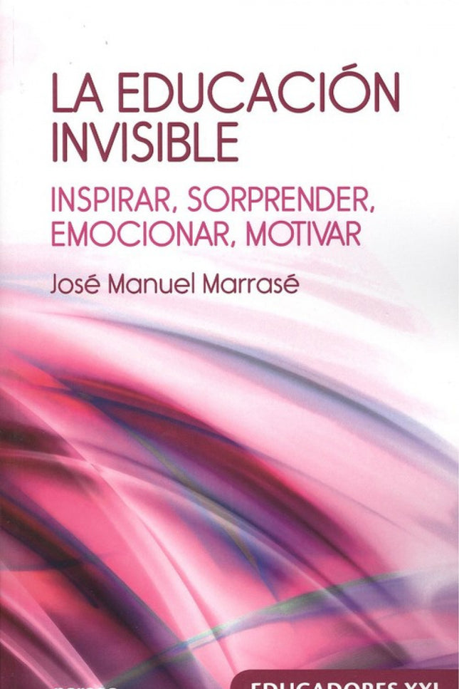 Portada del libro La Educación Invisible
