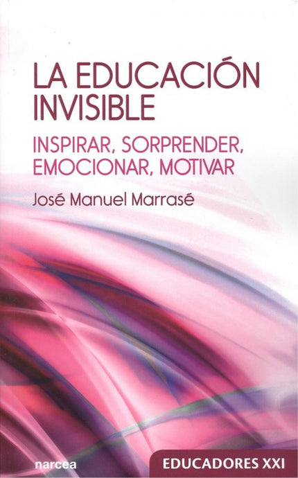 Portada del libro La Educación Invisible