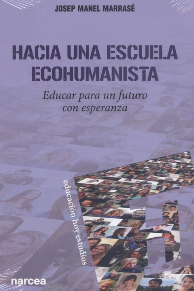 Hacia Una Escuela Ecohumanista