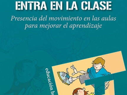 El Cuerpo Entra En La Clase