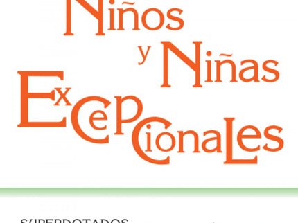 Niños Y Niñas Excepcionales