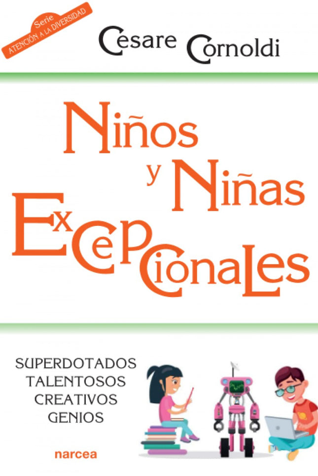 Niños Y Niñas Excepcionales