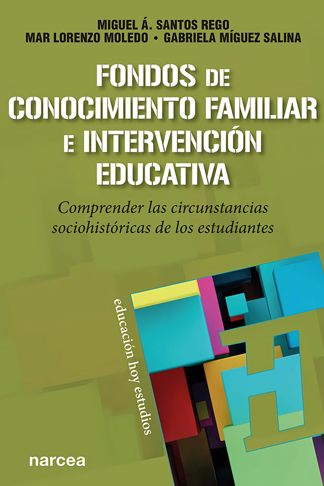 Fondos De Conocimiento Familiar E Intervención Educativa