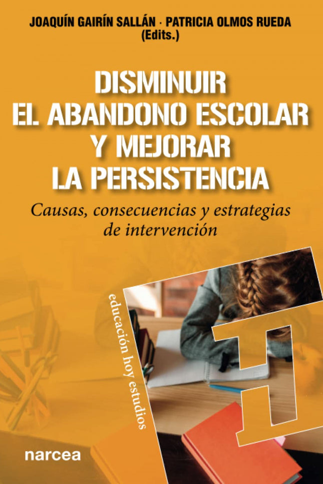 Disminuir El Abandonoá Escolar Y Mejorar La Persistencia