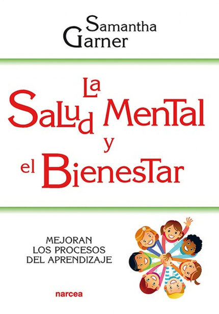 La Salud Mental Y El Bienestar