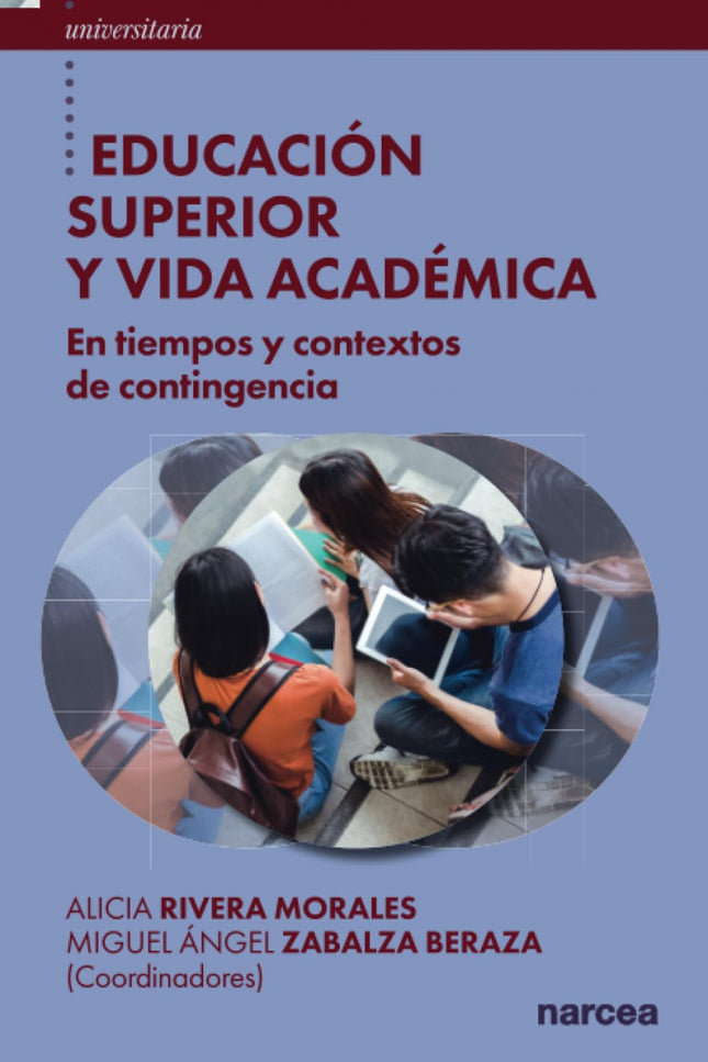 Educación Superior Y Vida Académica