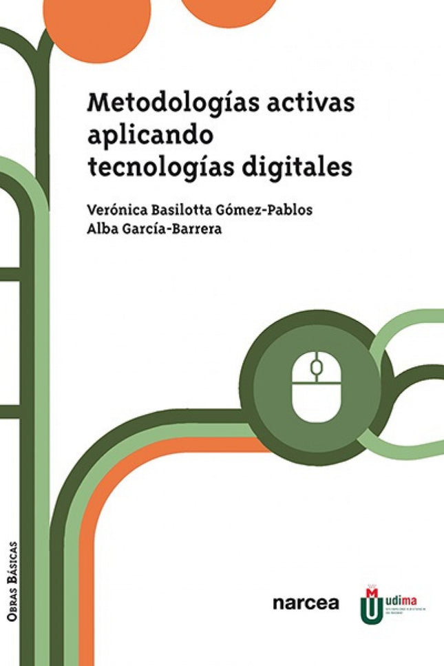 Metodologías Activas Aplicando Tecnologías Digitales