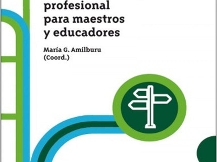 ética Y Deontología Profesional Para Maestros Y Educadores