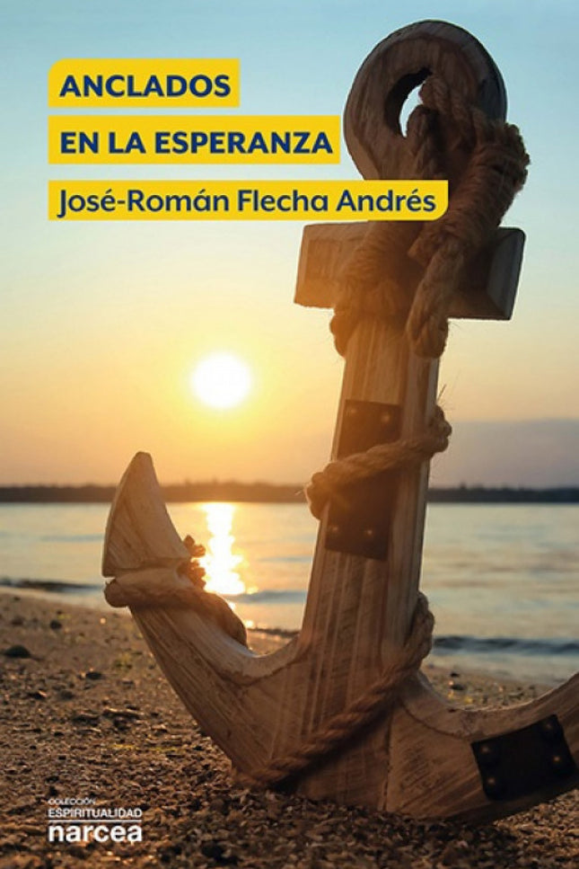 Anclados En La Esperanza