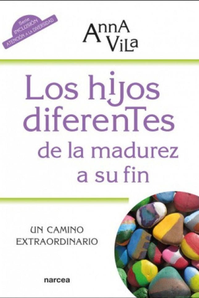 Hijos Diferentes De La Madurez A Su Fin, Los
