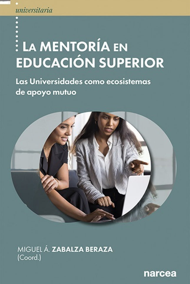 La Mentoría En Educación Superior