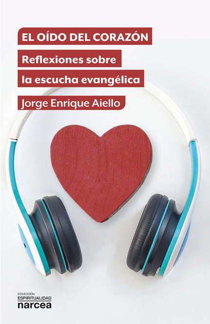 Oido Del Corazon, El