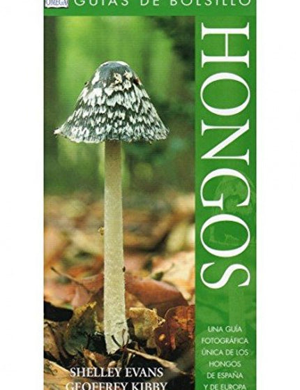 HONGOS. GUIA DE BOLSILLO - Evans - RUSTICA
