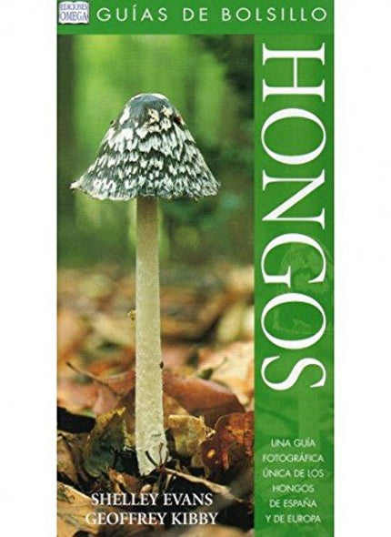HONGOS. GUIA DE BOLSILLO - Evans - RUSTICA