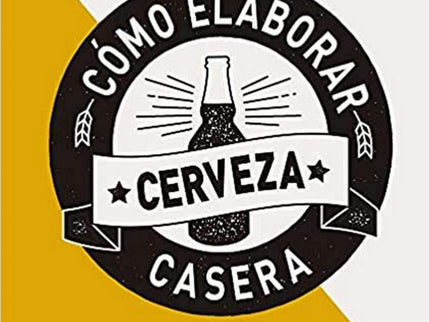 Portada del libro Cómo Elaborar Cerveza Caser