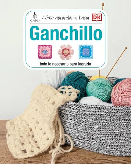 Como Aprender A Hacer Ganchillo