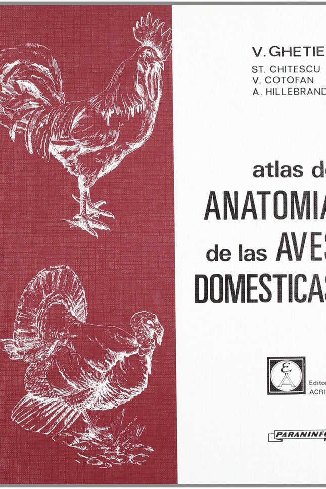 Libro Atlas De Anatomía De Las Aves Domésticas: .