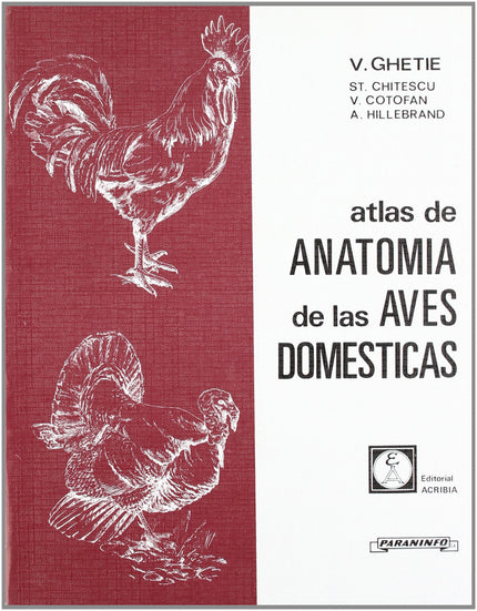 Libro Atlas De Anatomía De Las Aves Domésticas: .