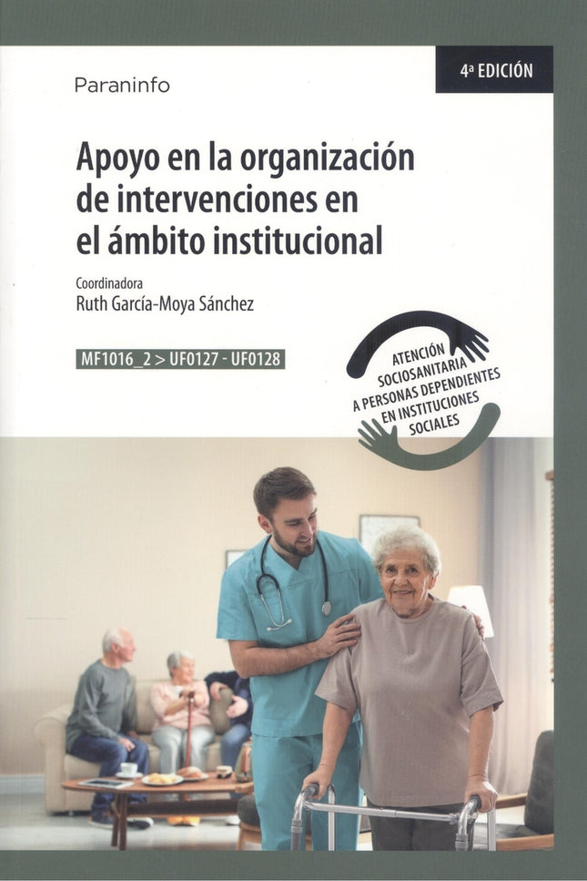 Apoyo En La Organización De Intervenciones En El ámbito Institucional