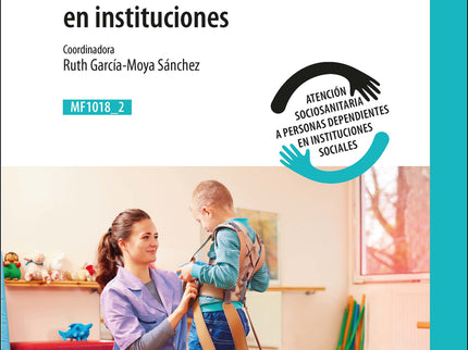 Intervención En La Atención Sociosanitaria En Instituciones
