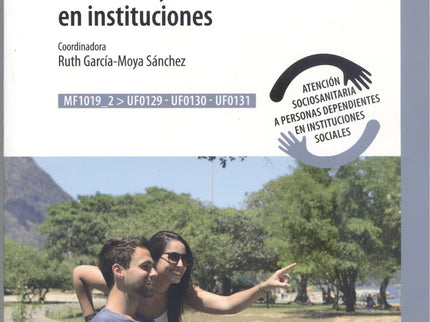 Apoyo Psicosocial, Atención Relacional Y Comunicativa En Instituciones