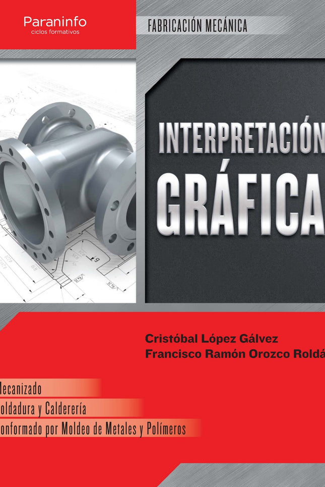 Libro Interpretación Gráfica: En este libro se desarrollan los contenidos curriculares correspondientes al módulo profes