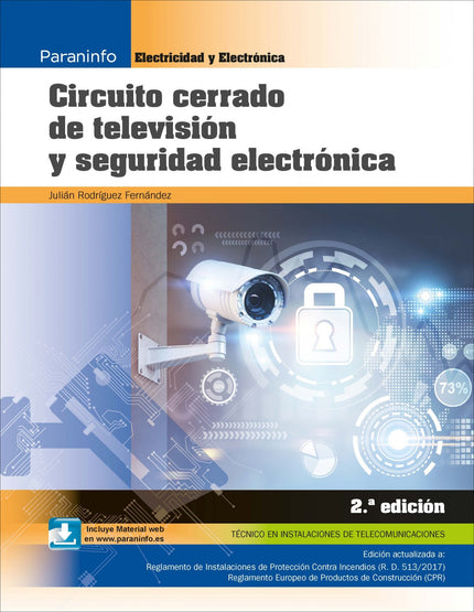 Libro Circuito Cerrado De Televisión Y Seguridad Electrónica (2ªed): Este libro desarrolla todos los contenidos del módu