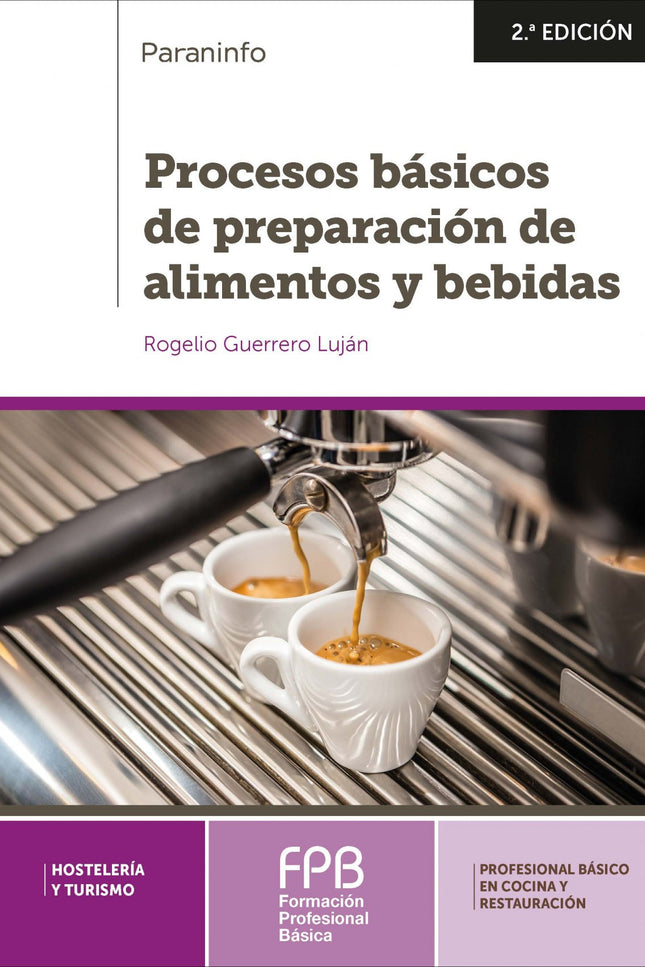 Procesos Básicos De Preparación De Alimentos Y Bebidas