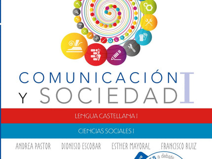 Libro Comunicacion Y Sociedad I: COMUNICACIÓN Y SOCIEDAD I es una obra que ofrece los contenidos suficientes para que cualquier persona adquiera, complete, recuerde o actualice las competencias del aprendizaje permanente, condición indispensable para que la Formación Profesional Básica,
